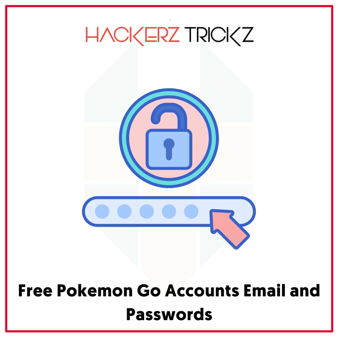 Free Pokemon Go Accounts Email and Passwords