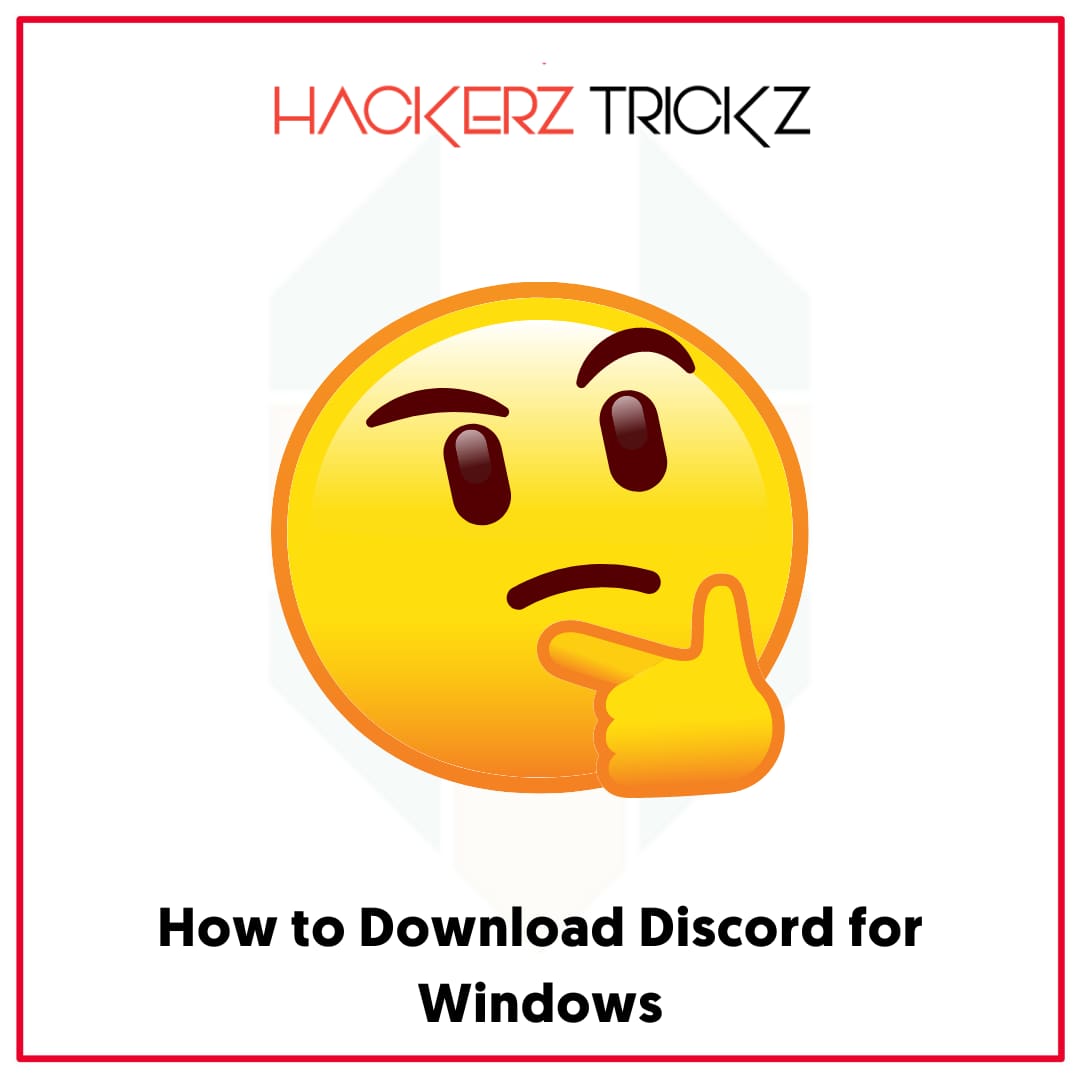 How to Download Discord for Windows