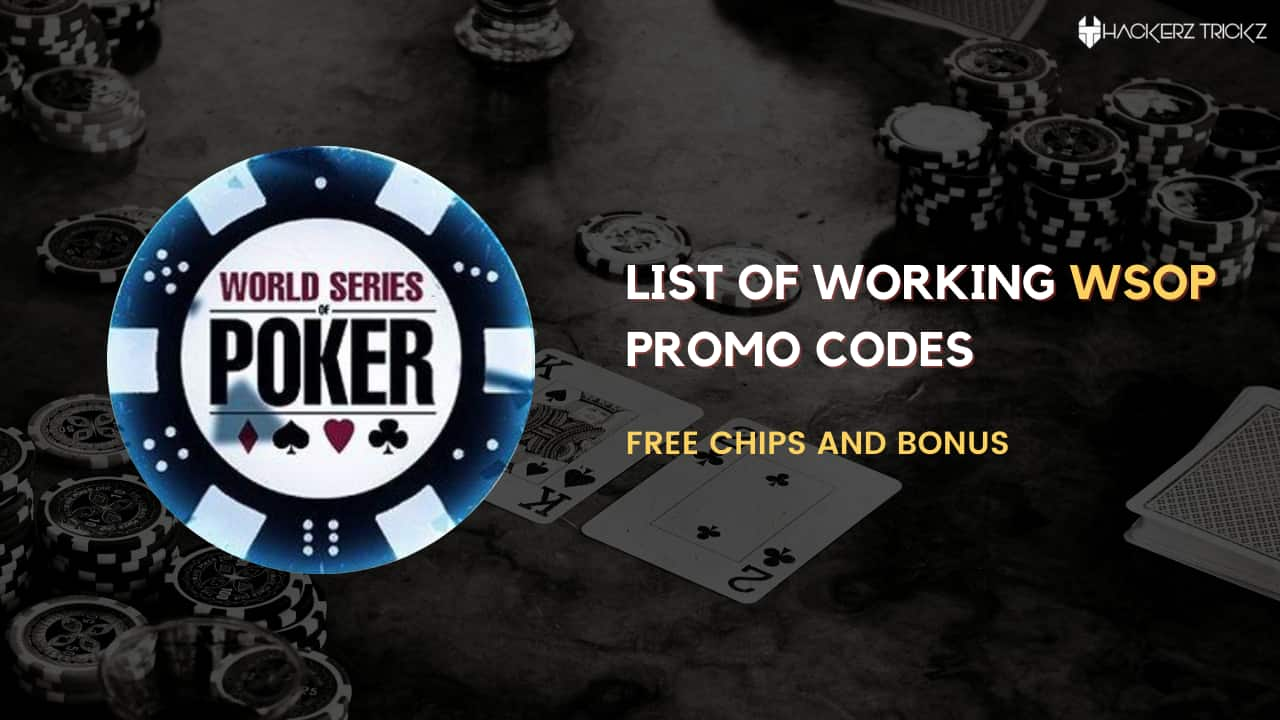 List of Working WSOP Promo Codes