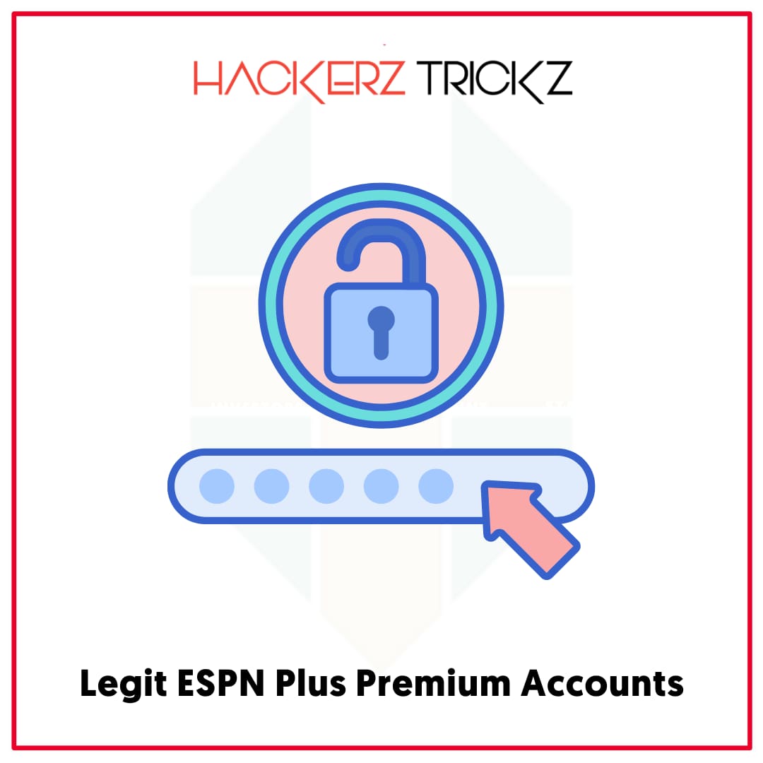 Legit ESPN Plus Premium Accounts