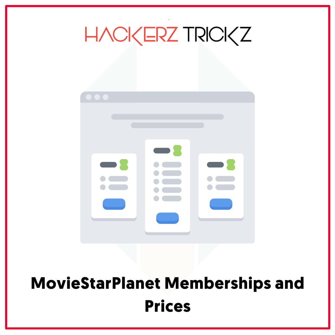 MovieStarPlanet Memberships and Prices