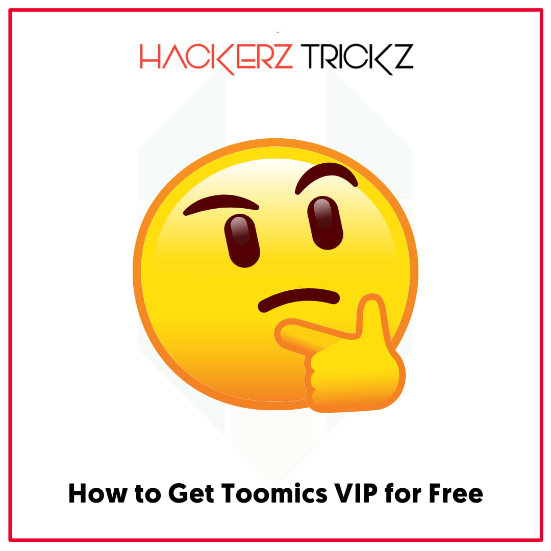 How to Get Toomics VIP for Free