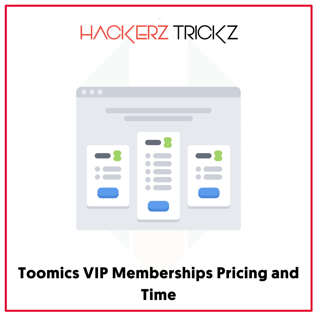 Toomics VIP Memberships Pricing and Time