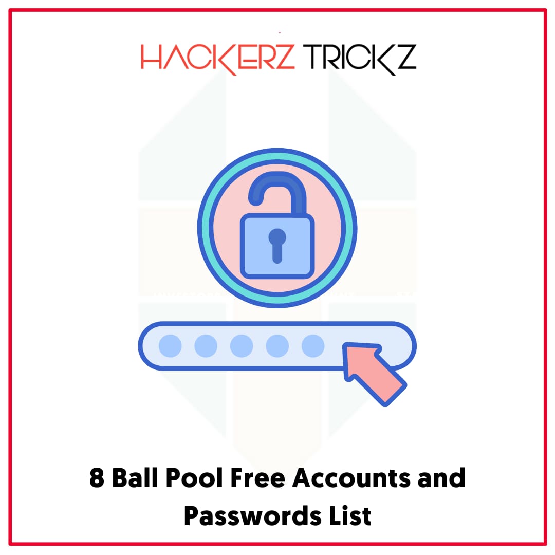 8 Ball Pool Free Accounts and Passwords List