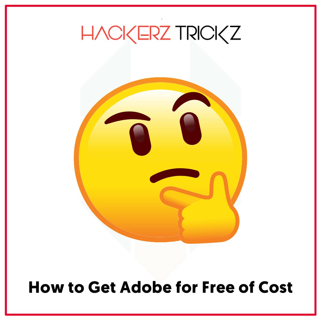 How to Get Adobe for Free of Cost