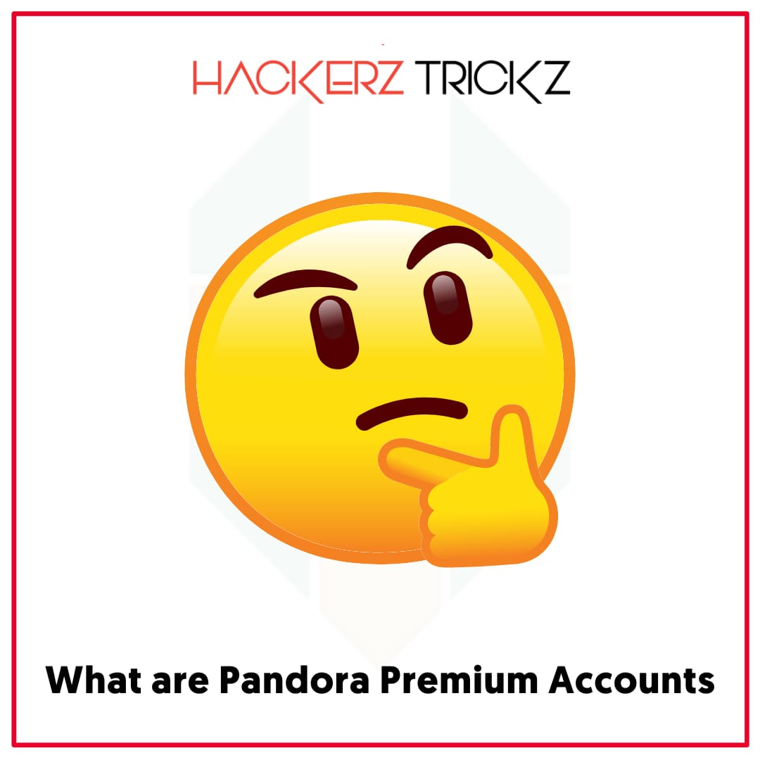 What are Pandora Premium Accounts