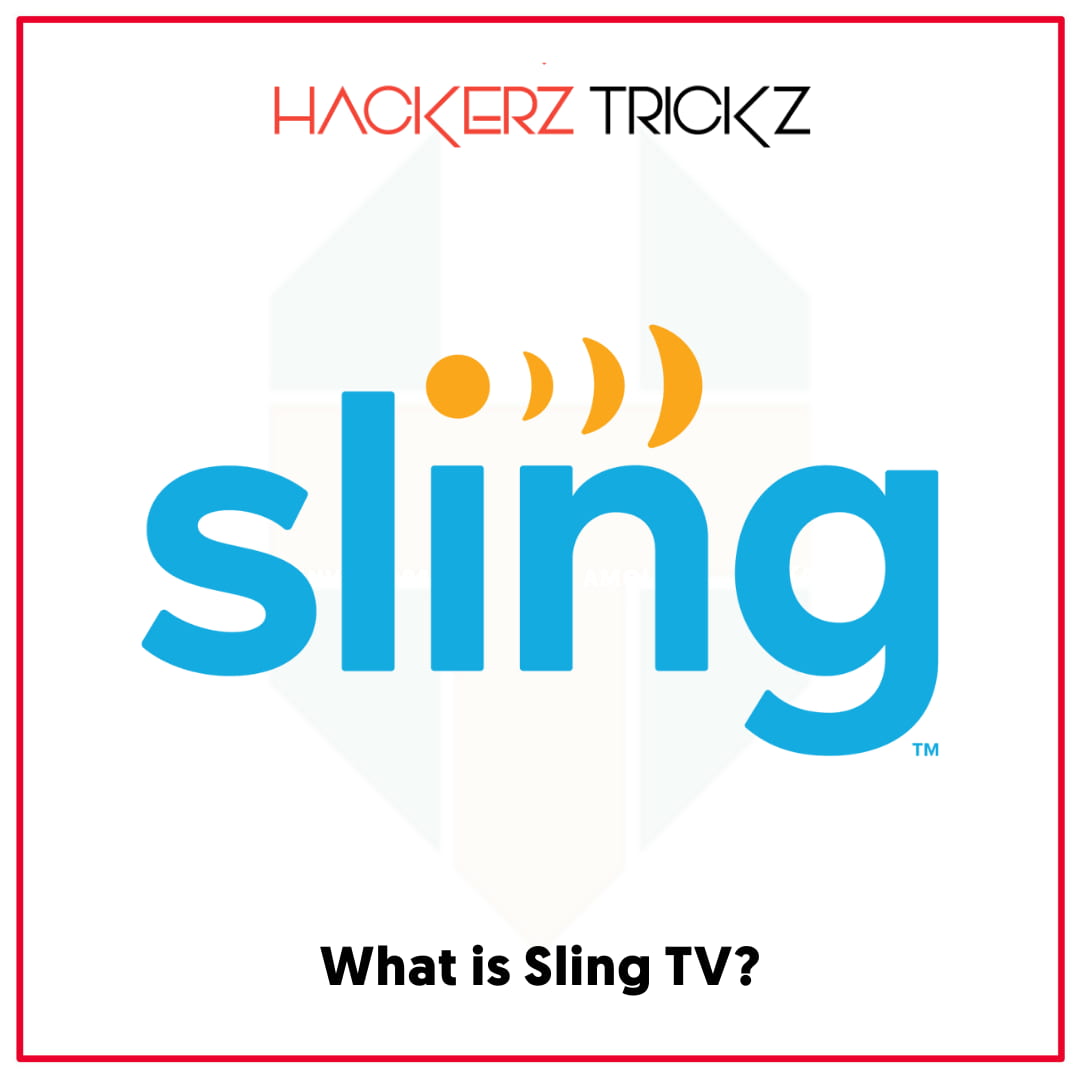 What is Sling TV