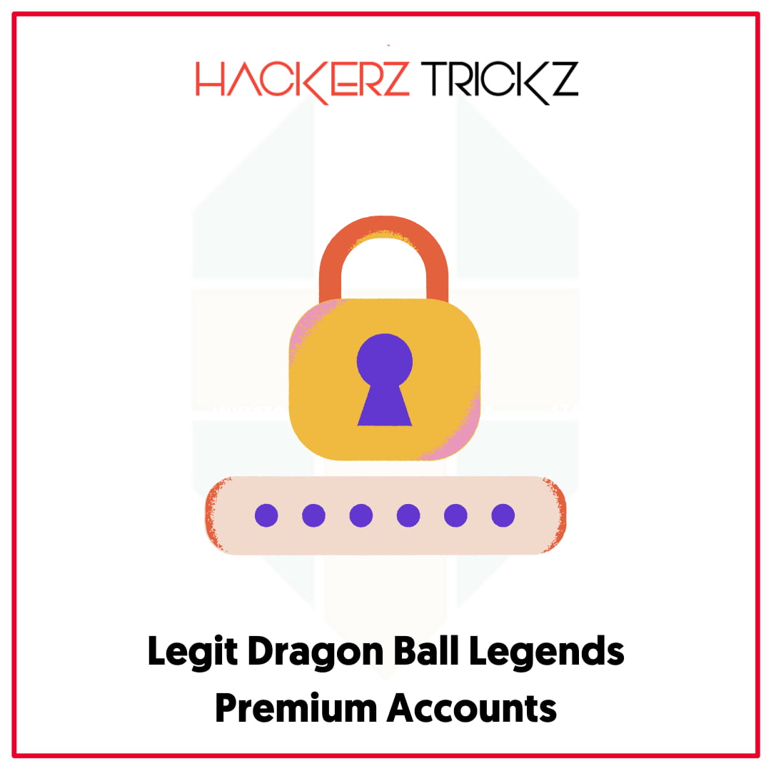 Legit Dragon Ball Legends Premium Accounts