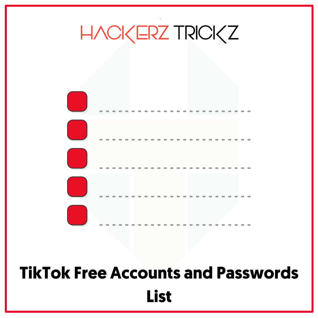 TikTok Free Accounts and Passwords List