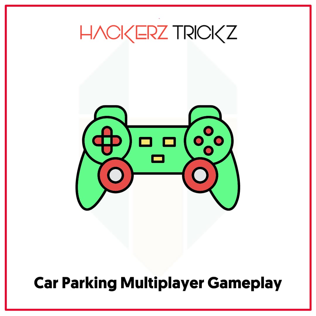 Car Parking Multiplayer Gameplay