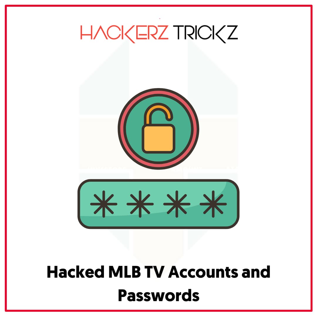 Hacked MLB TV Accounts and Passwords