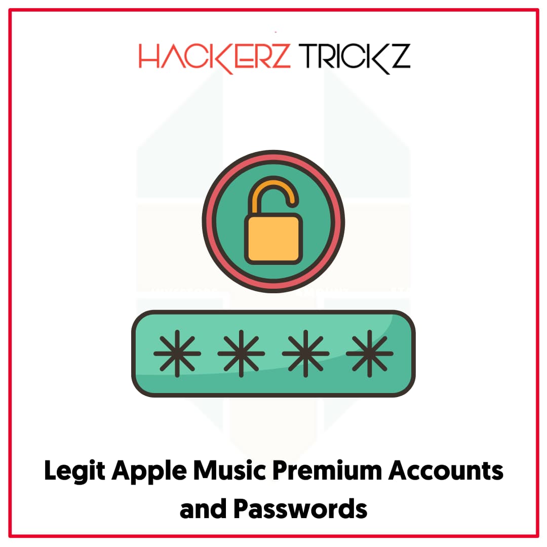 Legit Apple Music Premium Accounts and Passwords