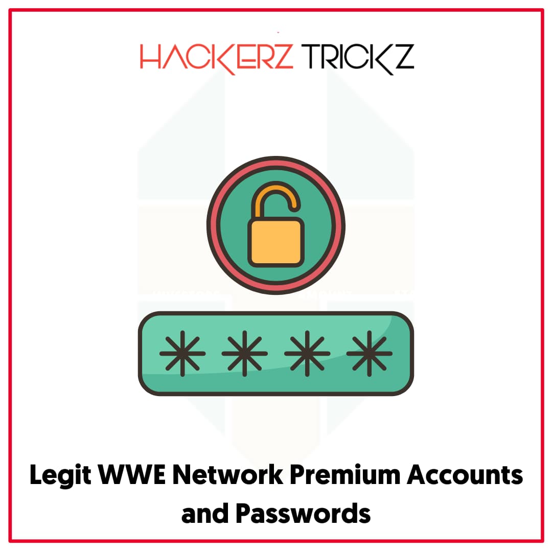 Legit WWE Network Premium Accounts and Passwords