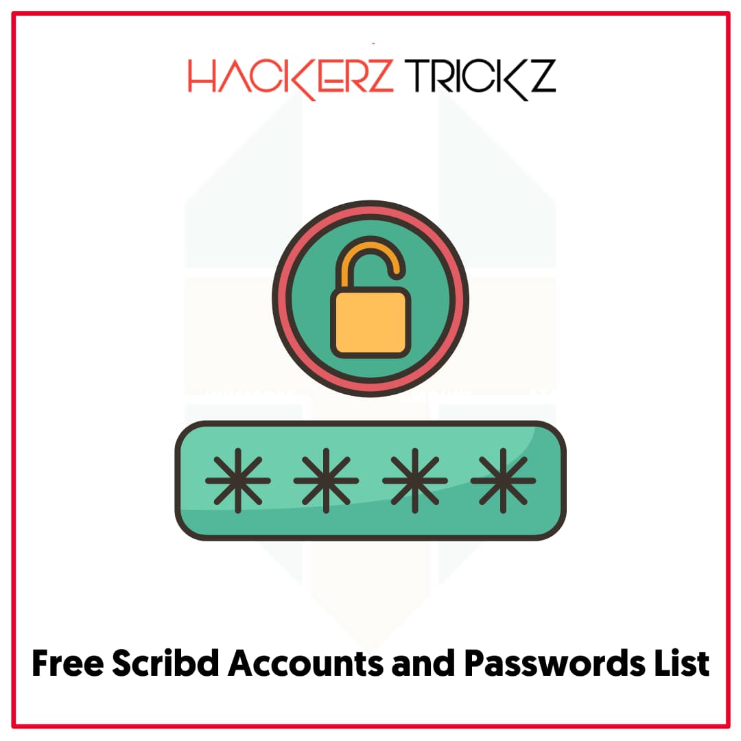 Free Scribd Accounts and Passwords List