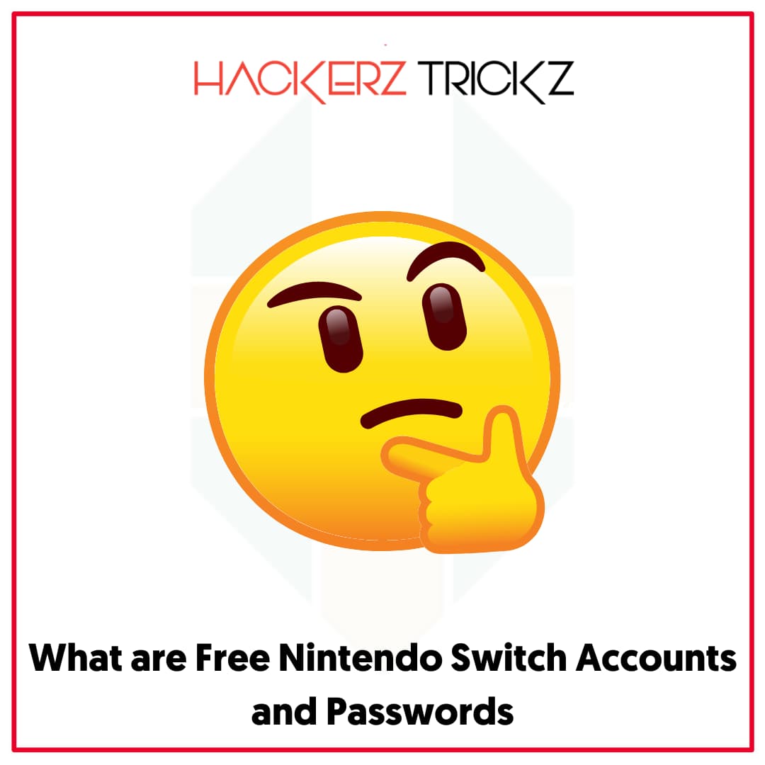 What are Free Nintendo Switch Accounts and Passwords