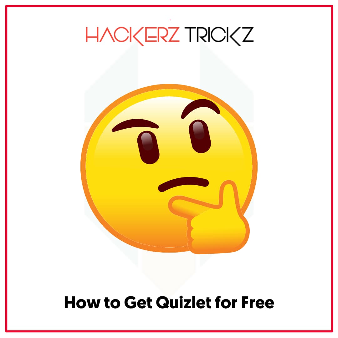 How to Get Quizlet for Free