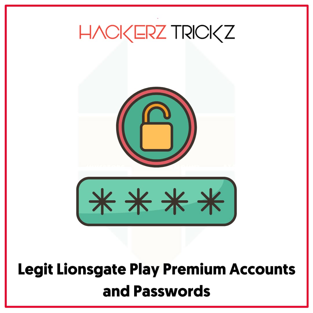 Legit Lionsgate Play Premium Accounts and Passwords