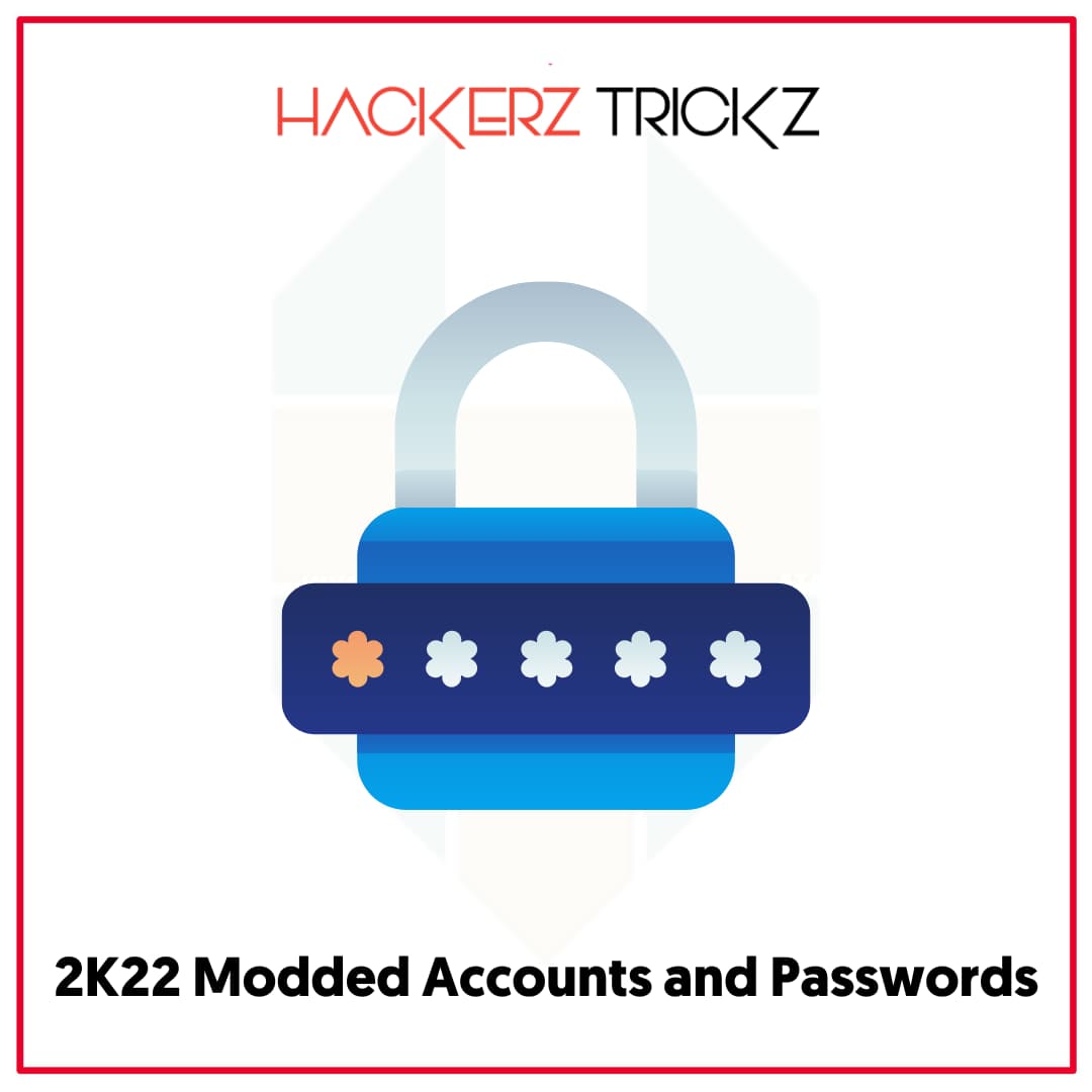 2K22 Modded Accounts and Passwords