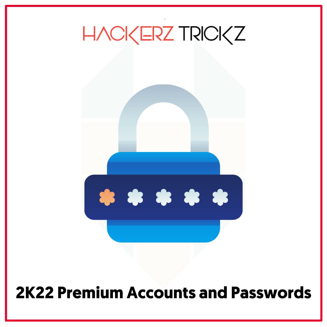 2K22 Premium Accounts and Passwords