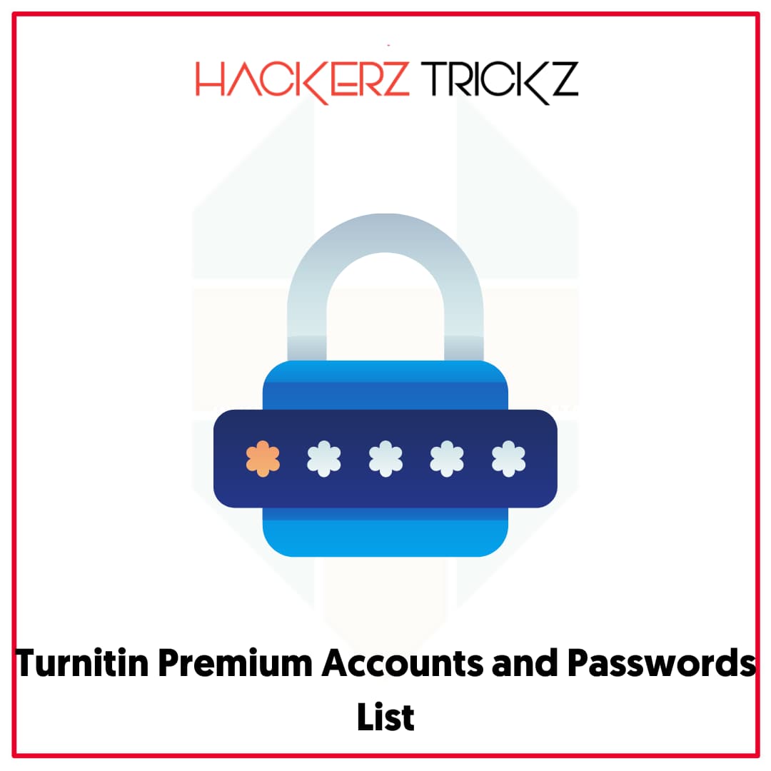 Turnitin Premium Accounts and Passwords List