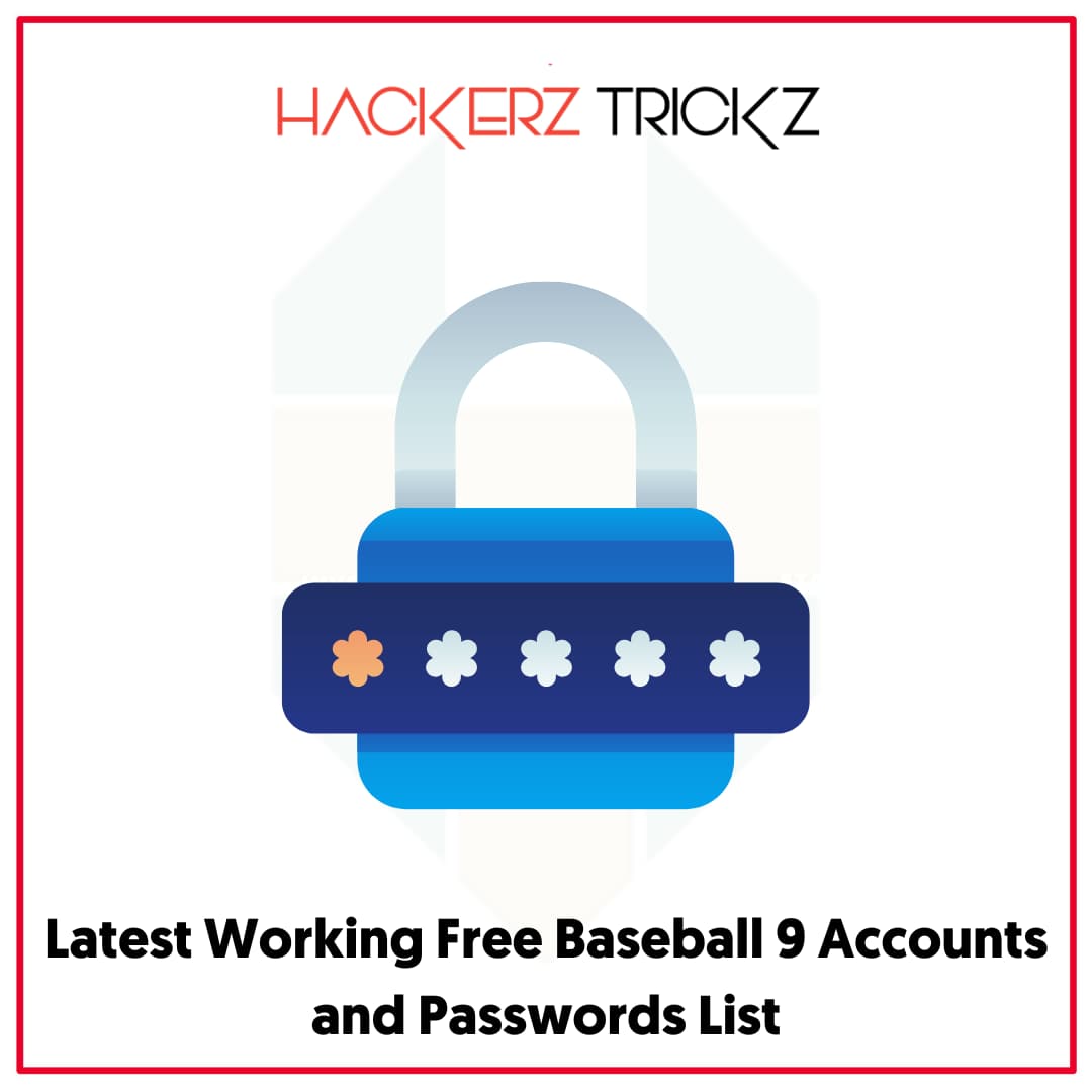 Latest Working Free Baseball 9 Accounts and Passwords List