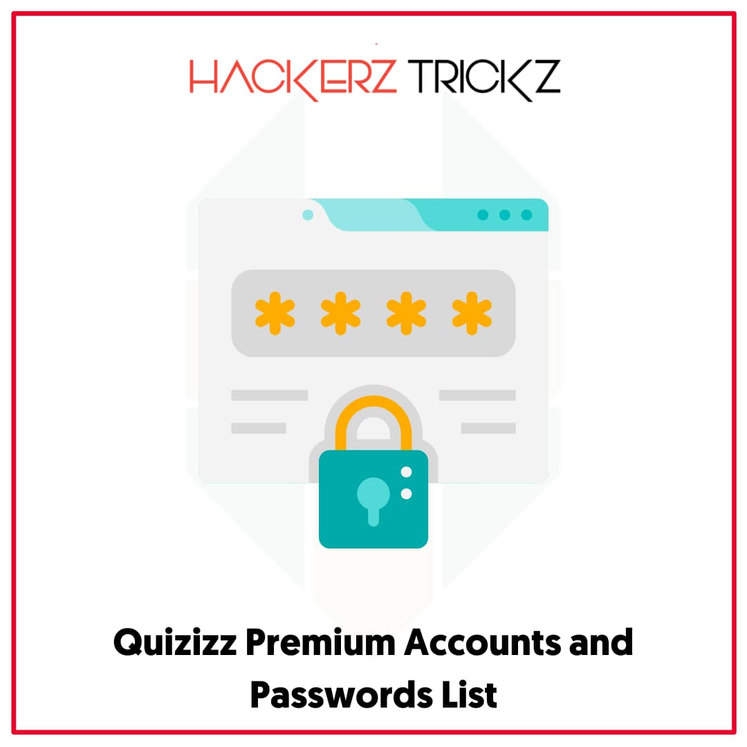 Quizizz Premium Accounts and Passwords List