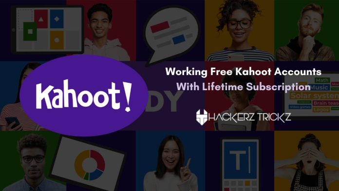 Working Free Kahoot Accounts With Lifetime Subscription