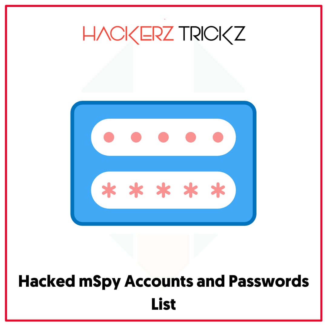 Hacked mSpy Accounts and Passwords List