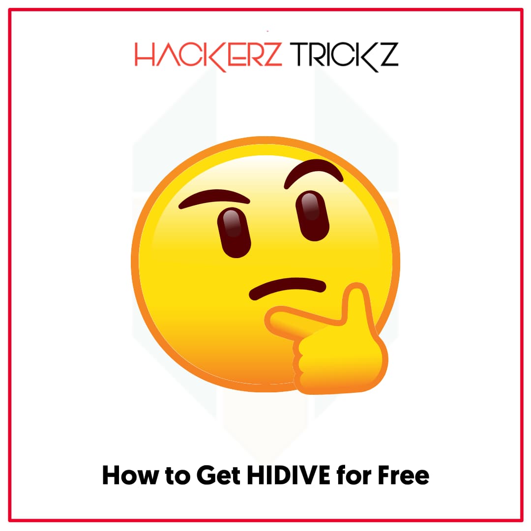 How to Get HIDIVE for Free