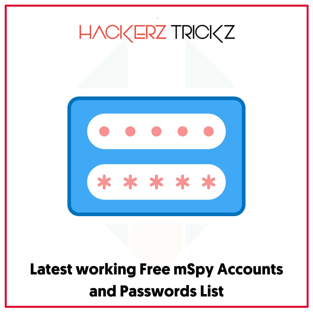 Latest working Free mSpy Accounts and Passwords List