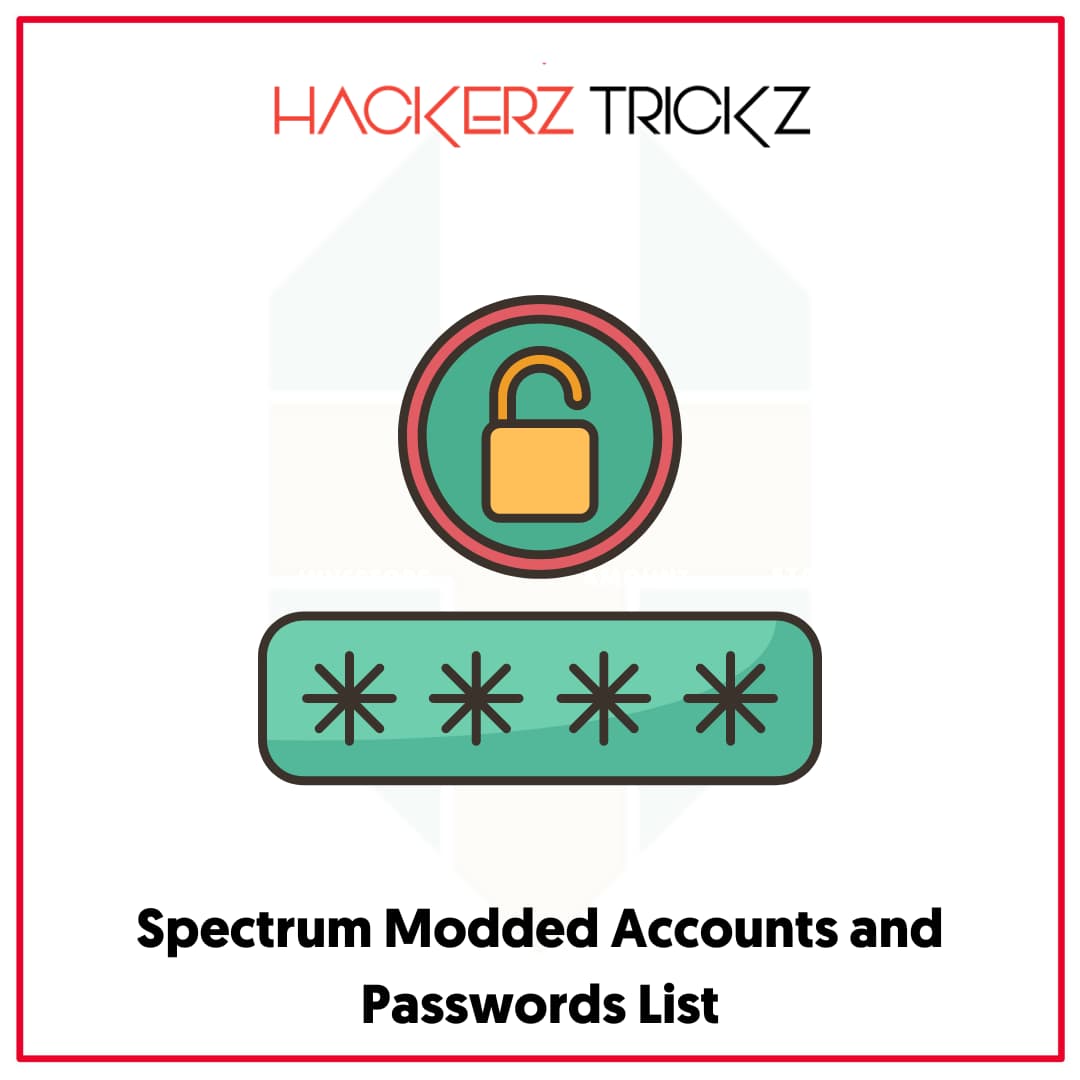 Spectrum Modded Accounts and Passwords List